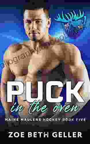 Puck in the Oven: A Surprise Baby Romance: Maine Maulers Hockey