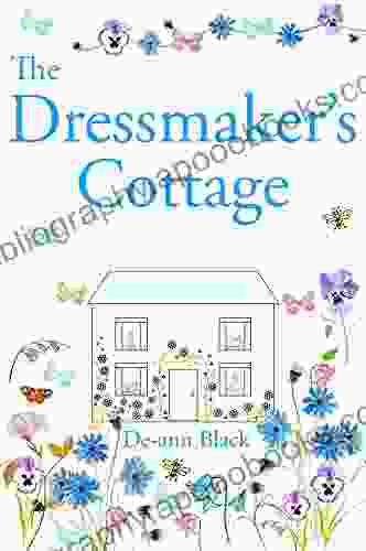 The Dressmaker S Cottage (Cottages Cakes Crafts 6)