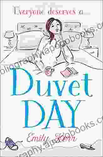 Duvet Day: The Laugh Out Loud Feel Good Romantic Comedy Of 2024