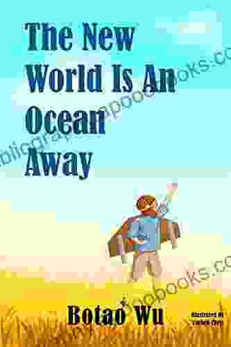 The New World is an Ocean Away