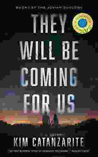 They Will Be Coming For Us (The Jovian Duology 1)
