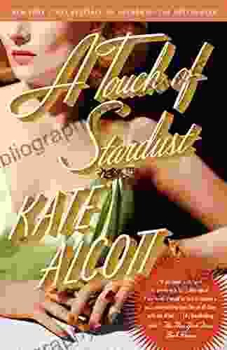 A Touch of Stardust: A Novel