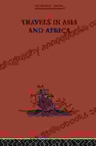 Travels In Asia And Africa: 1325 1354 (The Broadway Travellers 18)