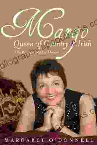 Margo: Queen Of Country Irish: The Promise And The Dream