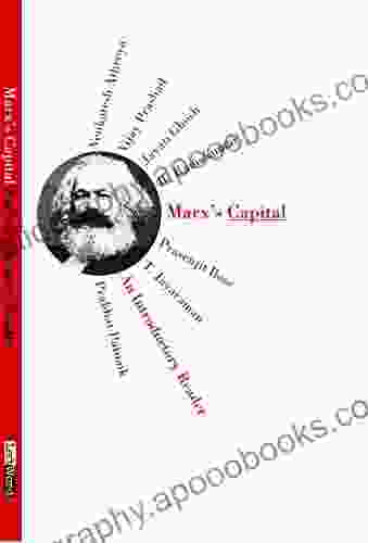 Marx s Capital: An Introductory Reader
