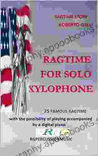 RAGTIME FOR SOLO XYLOPHONE: 25 Famous Ragtime