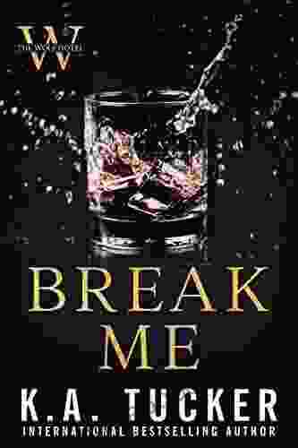 Break Me (The Wolf Hotel 2)
