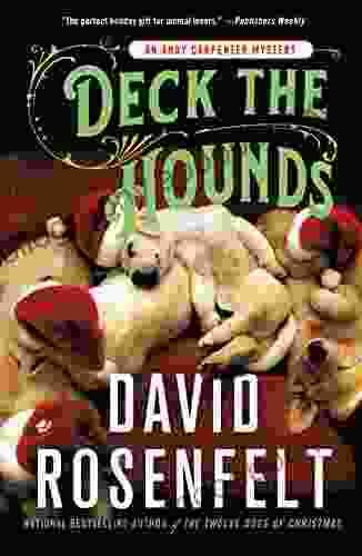 Deck the Hounds: An Andy Carpenter Mystery (An Andy Carpenter Novel 18)