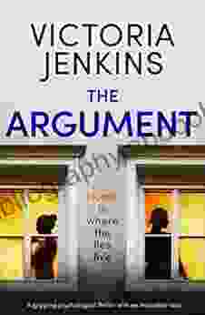 The Argument: A gripping psychological thriller with an incredible twist