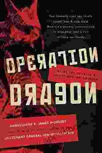 Operation Dragon: Inside the Kremlin s Secret War on America