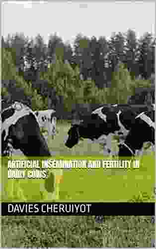 ARTIFICIAL INSEMINATION AND FERTILITY IN DAIRY COWS (Farm Management)