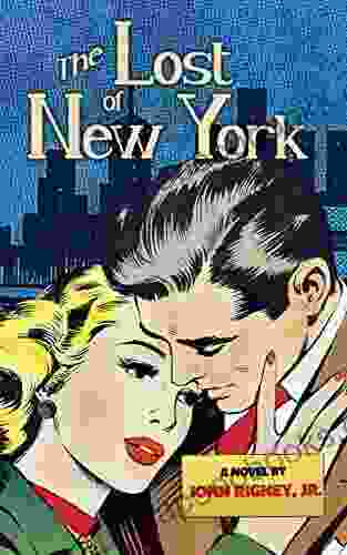 The Lost of New York: a novel