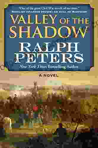 Valley Of The Shadow: A Novel (The Battle Hymn Cycle 3)